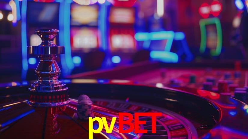 pvbet: Jogos de Caça-Níqueis-Altas Recompensas, Roleta-Velocidade, Blackjack-Desafios Máximos